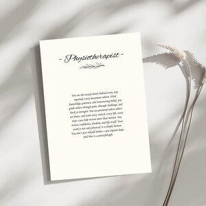May include: A white card with the word "Physiotherapist" in elegant script, accompanied by a sprig illustration. The card features a poem about the profession, with text in a classic serif font. The background is a soft, neutral tone.