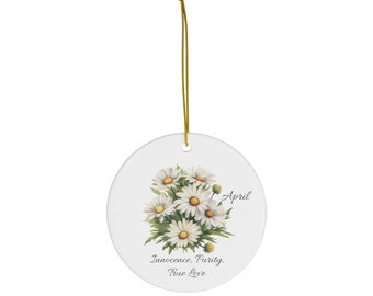 APRIL Ornament, Birth Flower, Custom Flower Ornaments, Personalized Birth Month Flower Gift, Christmas Ornament for Friend