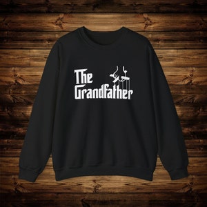 The Grandfather Sweatshirt, The Grandfather Shirt, Gift for Grandfather, T Shirt for Grandfather Baby Announcement Shirt Surprise