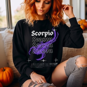 Scorpio Season Sweatshirt, Scorpio Shirt, Scorpio Gift, Scorpio Season, Sweatshirt, Halloween, Halloween Sweatshirt, Halloween shirt, Fall T