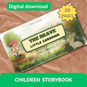 Children&#39;s Storybook Digital Print Storybook Kids&#39; Book Bedtime Stories Storybook for Toddlers Storybook The Brave Little Gardener Book