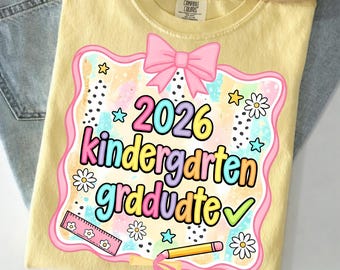 2026 Kindergarten Graduate PNG, Cute Last Day of School Design, Colorful Kids Graduation Shirt, We Out design Graphic for Sublimation Print