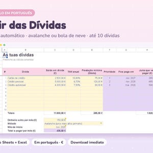 Pode incluir: Um modelo de planilha digital para quitação de dívidas intitulado Sair das Dívidas, com colunas para nome da dívida, saldo, taxa de juros, pagamento mínimo, prioridade, data de quitação e total de juros em euros para até dez dívidas.