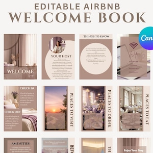 May include: An editable Airbnb welcome book template with a beige and brown color scheme. The book includes sections for check-in/out, amenities, places to visit, and things to do. The Canva logo is visible. The text includes "Welcome Book", "15 Pages", and "Fully Editable".