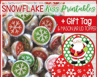 SNOWFLAKE Kiss Printables, Santa Gift Tag, Mason Jar Lid Topper GIFT SET, Christmas Printables, Gift Idea - Printable Instant Download
