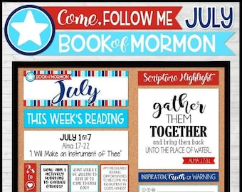 JULY 2024 Come Follow Me Family Bulletin Board Kit PRINTABLES, Book of Mormon, Weekly Assignment Tracker - Instant Download