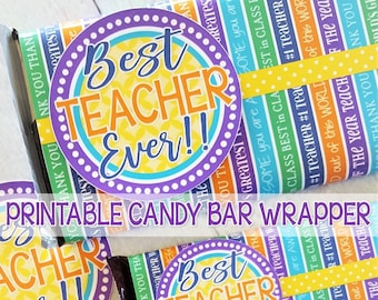 Best Teacher Ever Chocolate Bar Wrapper, TEACHER GIFT IDEA, Teacher Appreciation Week, Teacher Appreciation Printable - Instant Download