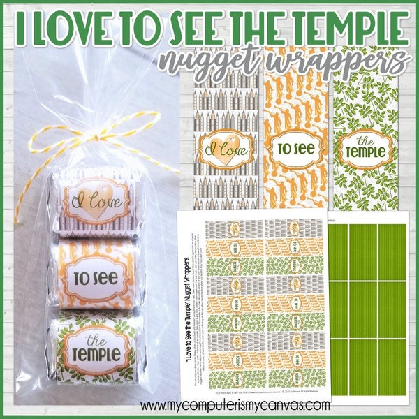 I Love to See the Temple Nugget Wrappers, LDS Temple Printable, Handout or Gift Idea, Temple Lesson Handout - Printable Instant Download