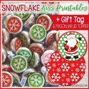 SNOWFLAKE Kiss Printables, Santa Gift Tag, Mason Jar Lid Topper GIFT SET, Christmas Printables, Gift Idea Printable Instant Download image 1