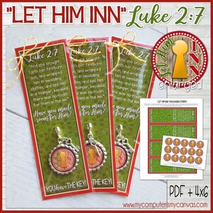 LET HIM INN Bookmark and Bottle Cap, Luke 2:7 Nativity Scripture, Nativity Gift, Christmas Favor, Christian Gift -Printable Instant Download