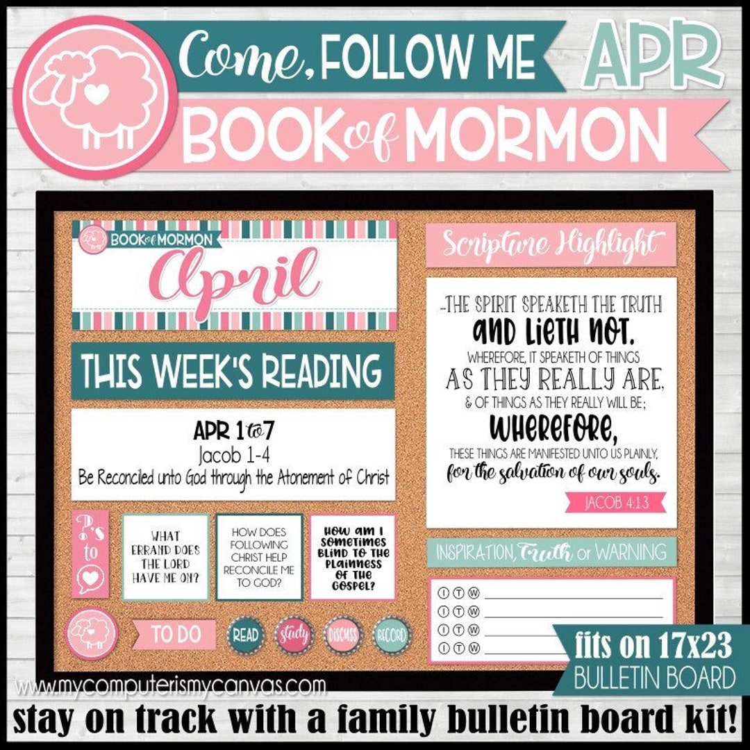 APRIL 2024 Come Follow Me Family Bulletin Board Kit PRINTABLES, Book of
