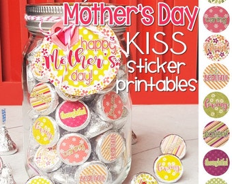 MOTHER'S DAY Chocolate KISS Mason Jar Gift Set with Tag & Topper, Gift or Treat - Printable Kiss Stickers - Instant Download