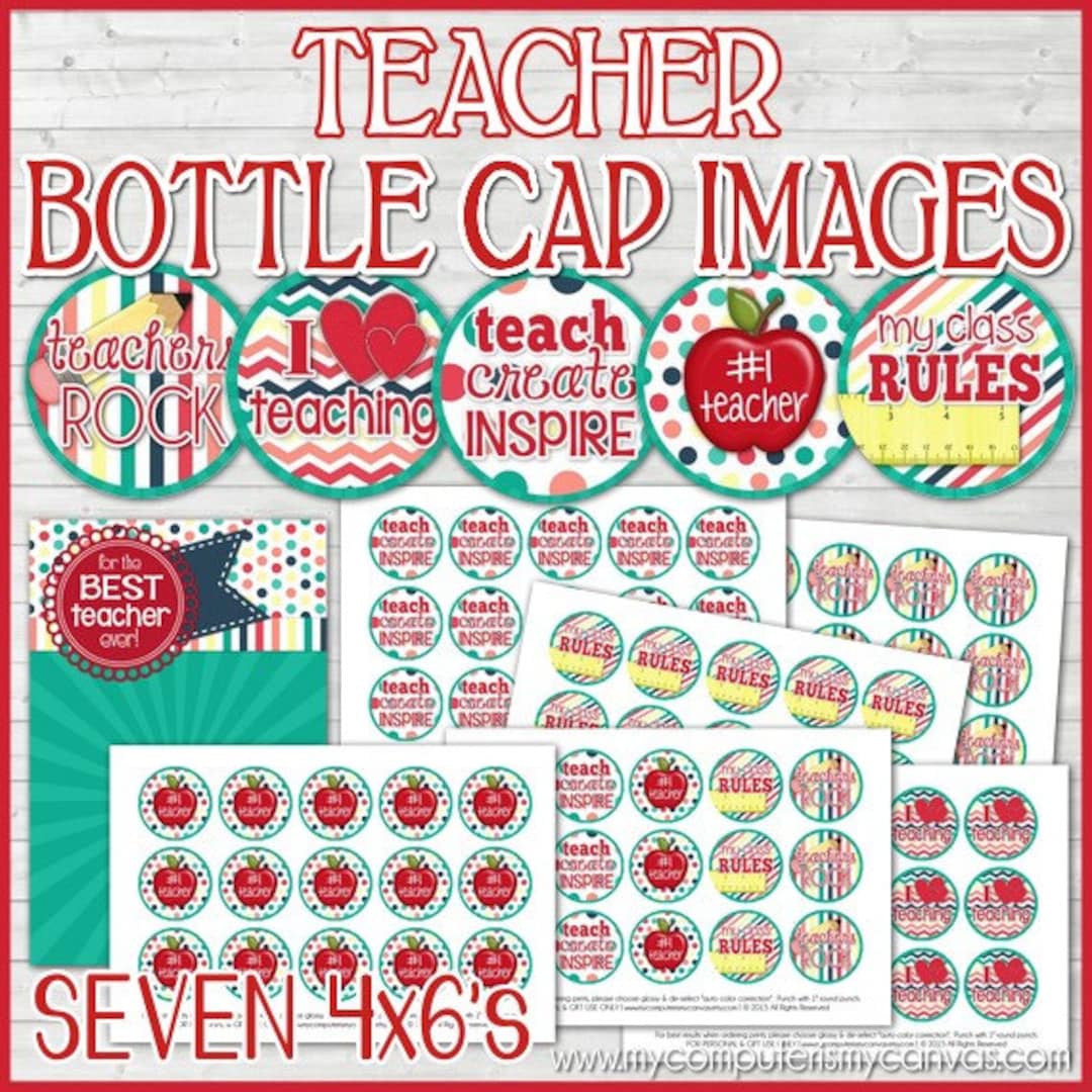 TEACHER Bottle Cap Images, 1 INCH Round Images, School Inchie ...