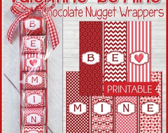 BE MINE Valentine Nugget Wrappers, Chocolate Treat or Gift, Party Favor - Printable Instant Download