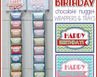 HAPPY BIRTHDAY Chocolate Nugget Wrappers, PARTY favor, gift or treat - Printable Instant Download