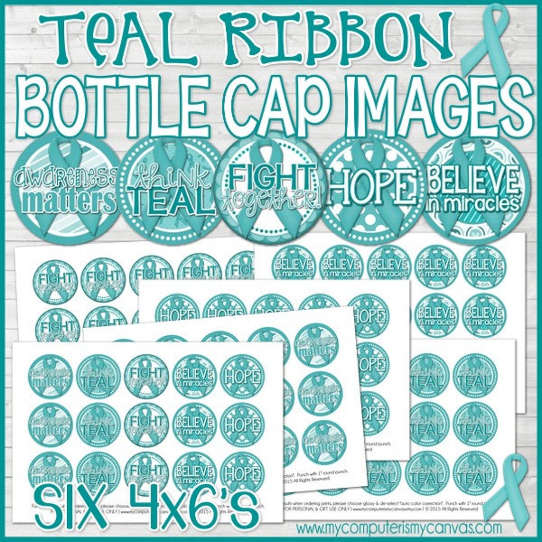 TEAL RIBBON Bottle Cap Images Ovarian Cancer AWARENESS 1 Etsy