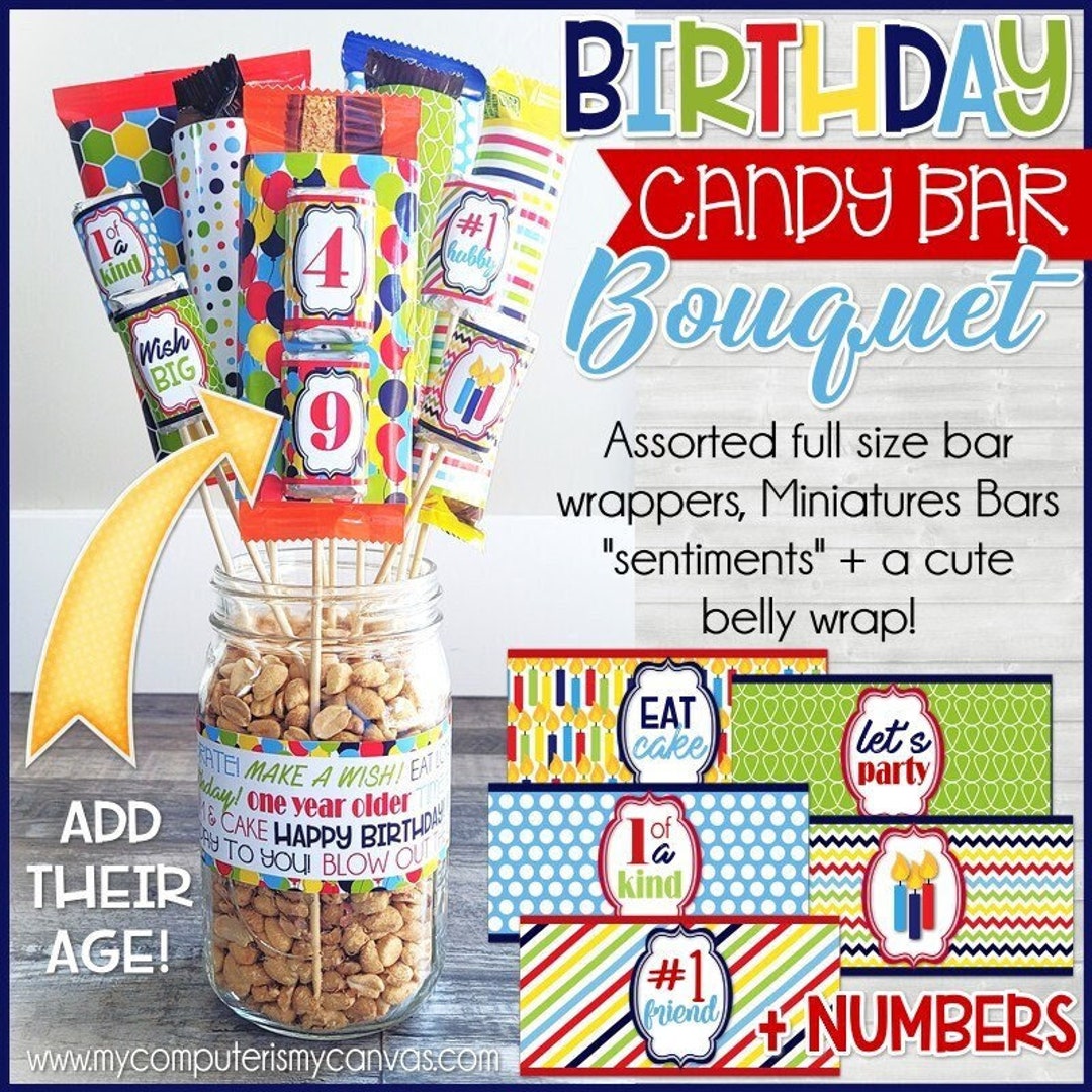 Birthday CANDY BAR BOUQUET Printable, Candy Bar Wrappers, Gift Tag ...