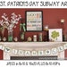 St. Patrick's Day or March Subway Art - Printable INSTANT DOWNLOAD - Etsy