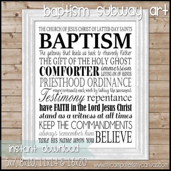 LDS BAPTISM Subway Art, Print or Sign, Convert Gift - Printable Instant Download