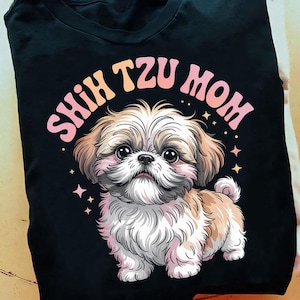 Shih Tzu Mom Beste Shihtzu Mom für Shitzu Passender Hund Shih Tzu T Shirt - Shih Tzu Hund Geschenk, Shih Tzu Mom Geschenk, niedlicher Shih Tzu, Shih Tzu