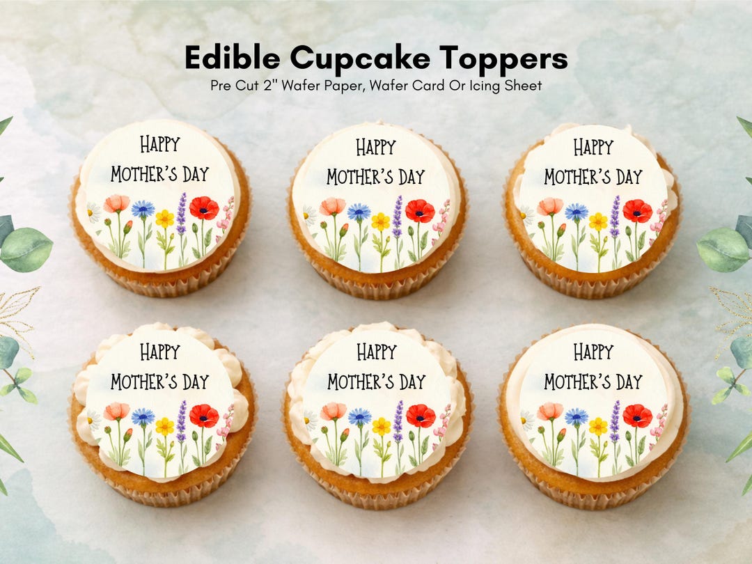 Happy Mother's Day Floral Cupcake Toppers: Edible Wafer Paper ...