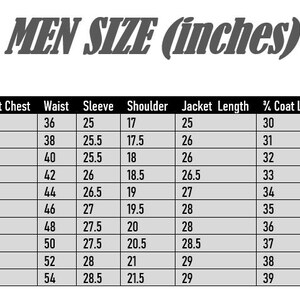 May include: A black and white sizing chart titled MEN SIZE (inches) with columns for chest size, jacket chest, waist, sleeve, shoulder, jacket length, 3/4 coat length, and full coat length, listing measurements in inches for sizes 2XS through 5XL.