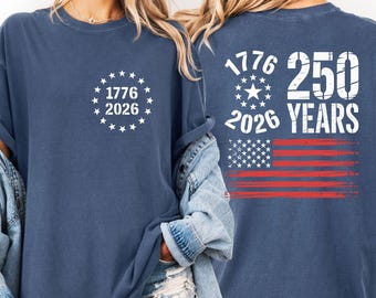 Usa 250 Years Shirt, 1776-2026 Patriotic USA 250th Anniversary T-Shirt, Semiquincentennial Celebration Tee