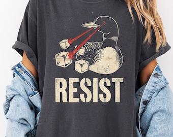 Laser Loon Resist Shirt, Funny Political Satire Tee