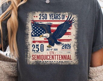 Semiquincentennial T-Shirt, Vintage American Eagle 250 Years of Freedom