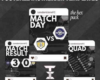Football Instagram Templates | Editable Canva Social Media Kit | Matchday, Goal & Result Graphics for Football Clubs | The Hex Pack