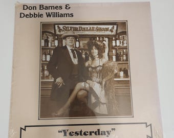 Don Barnes & Debbie Williams – Yesterday “Today” Vinile LP (anni '80, BT 5001, Country/Novelty)