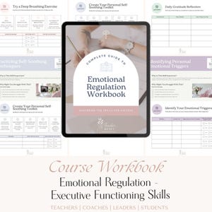 Pode incluir: Um caderno de exercícios digital intitulado "Emotional Regulation Workbook" com uma capa rosa claro e branca. O caderno de exercícios é exibido em um tablet, com planilhas adicionais e o texto "Course Workbook - Emotional Regulation - Executive Functioning Skills" abaixo.
