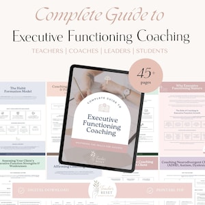 Könnte beinhalten: Ein Tablet zeigt einen digitalen Leitfaden mit dem Titel "Complete Guide to Executive Functioning Coaching". Der Leitfaden richtet sich an Lehrer, Coaches, Führungskräfte und Studenten. Das Bild enthält den Text "45+ Seiten" und weitere Seiten mit Coaching-Informationen.