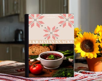 Ukrainian Snacks Recipe Book – 16 Traditional Recipes
