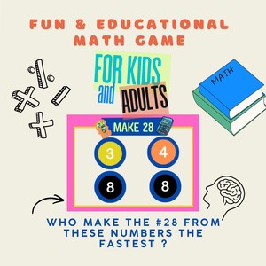 May include: A colorful educational math game for kids and adults. The image features the text "FUN & EDUCATIONAL MATH GAME" and "FOR KIDS and ADULTS". The game includes numbers 3, 4, and two 8s, with the goal to make 28. A blue book labeled "MATH" is also shown.