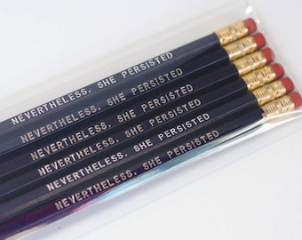 Nevertheless, She Persisted Set of 2 or 6 Pencils / Dark Purple and Silver Pencils with Elizabeth Warren Quote / Feminist Gift Pencil Set