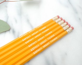 Expect Great Things Pencils Set of 2 or 6 / Yellow and White Inspirational Pencils / Back to School Pencils / Happy Inspirational Pencil Set