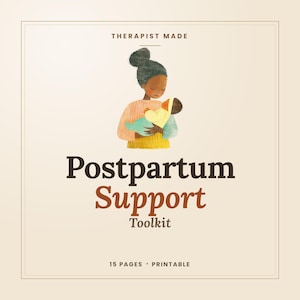May include: A digital graphic with the text Therapist Made, Postpartum Support Toolkit, and 15 Pages Printable. The illustration features a person with dark hair in a bun holding a baby wrapped in a light blue blanket and wearing a yellow top.