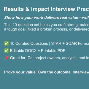 May include: A teal graphic with white text promoting an interview practice pack. The text reads "Results & Impact Interview Practice Pack" and lists features like 10 curated questions, STAR + SOAR format, and editable DOCX + printable PDF.