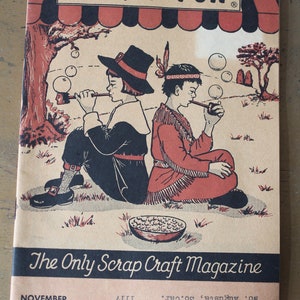 May include: A vintage magazine cover for Pack-O-Fun, The Only Scrap Craft Magazine. The cover features a colorful illustration of two children blowing bubbles with pipes. The magazine is dated November 1958.