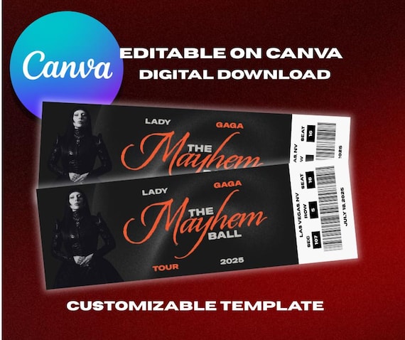 Lady Gaga MAYHEM TOUR Canva Customizable Tickets - Etsy