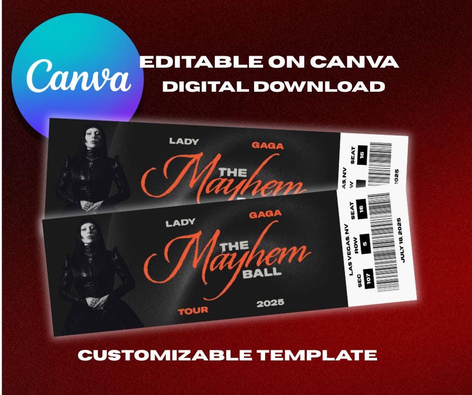 Lady Gaga MAYHEM TOUR Canva Customizable Tickets - Etsy