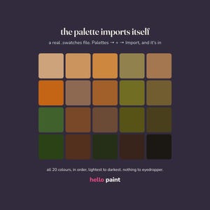 K&ouml;nnte beinhalten: Eine digitale Farbpalettengrafik mit zwanzig abgerundeten Quadraten in einem Vier-mal-f&uuml;nf-Raster. Die Farben reichen von hellem Beige und Hellbraun bis hin zu dunklem Oliv, Braun und Schwarz. Der Text lautet: the palette imports itself, a real .swatches file und hello paint.