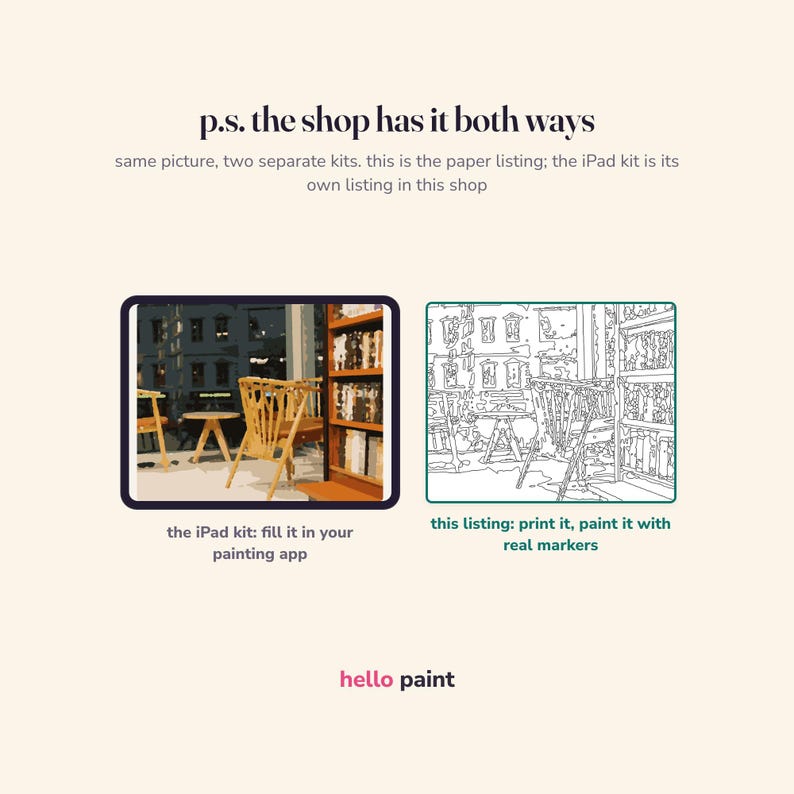 Pu&ograve; includere: Un grafico digitale che mostra due versioni di una scena da bar: una versione a colori etichettata 'the iPad kit: fill it in your painting app' e una versione a linee etichettata 'this listing: print it, paint it with real markers'. Il testo recita 'p.s. the shop has it both ways' e 'hello paint'.