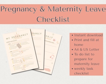 May include: A stack of printable checklists for pregnancy and maternity leave. The checklists are light beige with soft pink and brown accents. Text includes "Pregnancy & Maternity Leave Checklist" and "My Pregnancy Checklist".