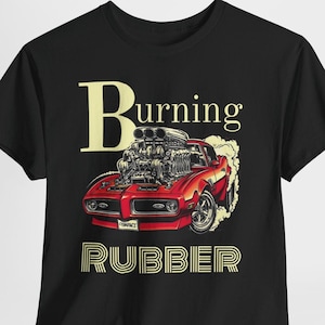 Burning Rubber Pontiac GTO muscle car T-Shirt | vintage hot rod graphic, engine blower