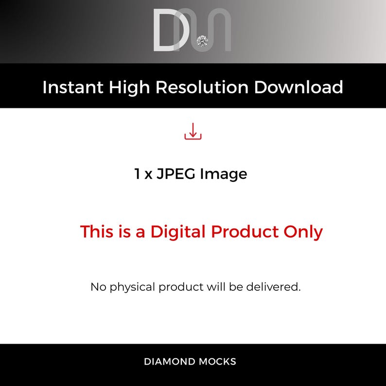 May include: White background with text: "Instant High Resolution Download", "1 x JPEG Image", and "This is a Digital Product Only". The text "No physical product will be delivered" is also present. The logo "D.M" is at the top.