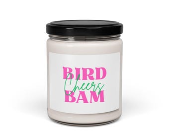 Bird Bam candle | 9oz scented soy candle