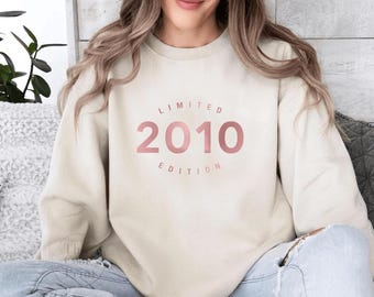 16th Birthday Sweatshirt, Sweet Sixteen Sweater, 16th Birthday Gift, Limited Edition Crewneck, 2010 Birth Year, 16th Birthday Gift for Women