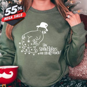 Funny Snowman Sweatshirt: How Snowflakes Are Made - Holiday Winter Shirt